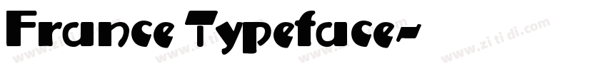 France Typeface字体转换